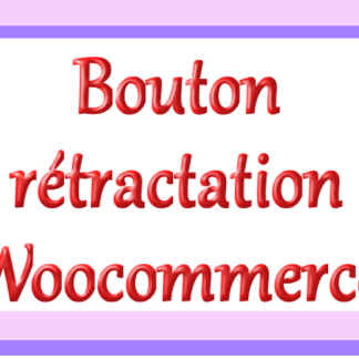 Plugin Rétractation de Commande Gratuit pour WooCommerce